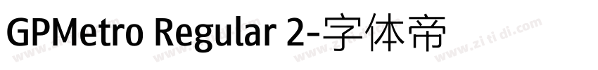 GPMetro Regular 2字体转换